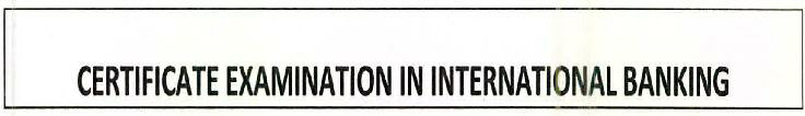 Certificate Examination In International Banking Device mark 2595843 Trademark