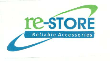 Re-store Reliable Accessories (device) Device mark 2299691 Trademark