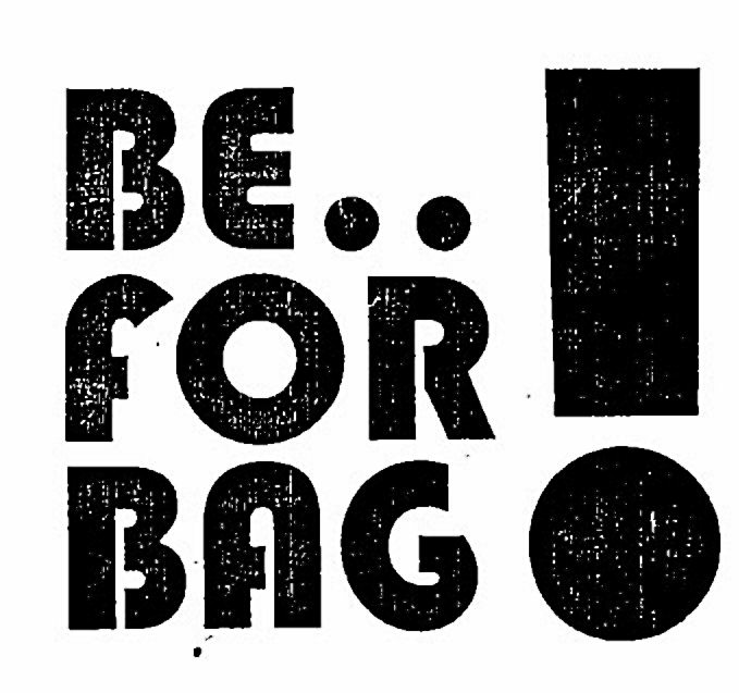 Be For Bag Device mark 2642074 Trademark