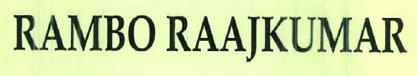 Rambo Raajkumar Device mark 2497625 Trademark