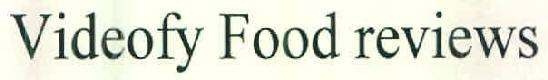 Videofy Food Reviews Device mark 2582761 Trademark