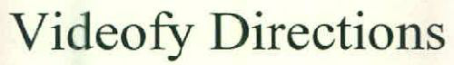 Videofy Directions Device mark 2582766 Trademark
