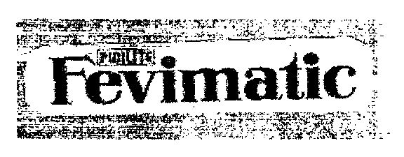 Fevimatic Device mark 574042 Trademark