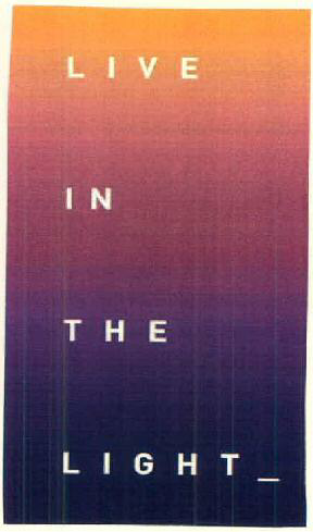 Live In The Light _ Device mark 3000079 Trademark