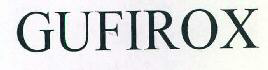 Gufirox Device mark 3011131 Trademark