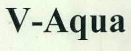 V- Aqua Device mark 3009573 Trademark