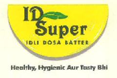 Id Super Idli Dosa Batter Device mark 3053605 Trademark