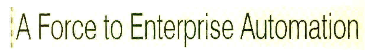 A Force To Enterprise Automation Device mark 3026016 Trademark