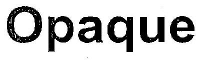 Opaque Device mark 3027080 Trademark