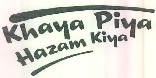 Khaya Piya Hazam Kiya Device mark 3040834 Trademark