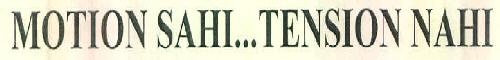Motion Sahi...tension Nahi Device mark 3042728 Trademark