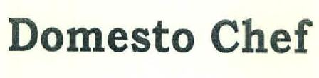 Domesto Chef Device mark 3069571 Trademark