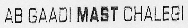 Ab Gaadi Mast Chalegi Device mark 3090982 Trademark