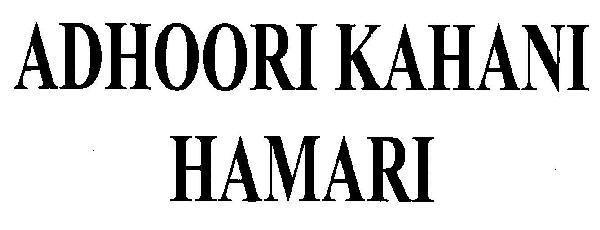 Adhoori Kahani Hamari Device mark 3087176 Trademark
