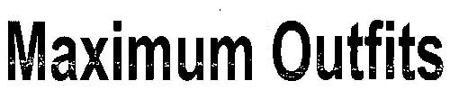 Maximum Outfits Device mark 3056324 Trademark