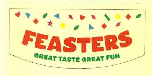 Feasters Great Taste Great Fun Device mark 3094379 Trademark