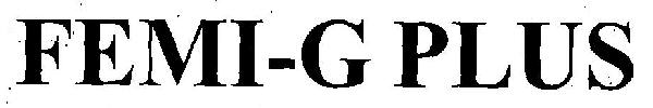 Femi-g Plus Device mark 3095267 Trademark