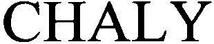 Chaly Device mark 3121399 Trademark
