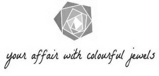 Your Affair With Colourful Jewels With Logo Device mark 3156510 Trademark