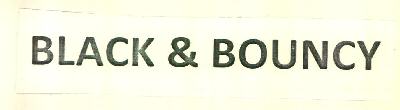 Black & Bouncy Device mark 3219538 Trademark