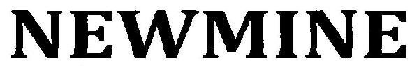 Newmine (label) Device mark 3245428 Trademark