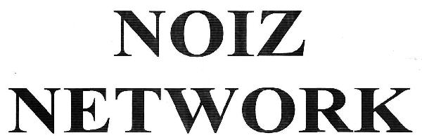 Noiz Netork Device mark 3221454 Trademark