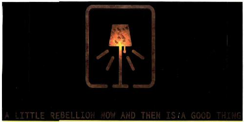 A Little Rebellion Now And Then Is A Good Thing Device mark 3200111 Trademark