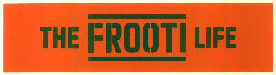 The Frooti Life Device mark 3234484 Trademark