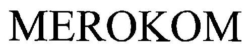 Merokom Device mark 3328109 Trademark