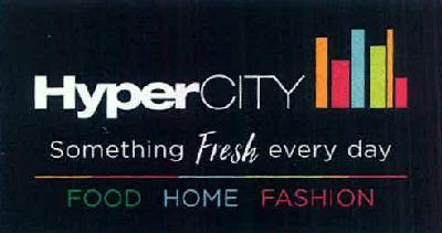 Hypercity Something Fresh Every Day Food Home Fashion Device mark 3270457 Trademark