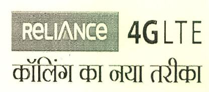 Reliance 4g Lte Calling Ka Naya Tareeka Device mark 3355112 Trademark