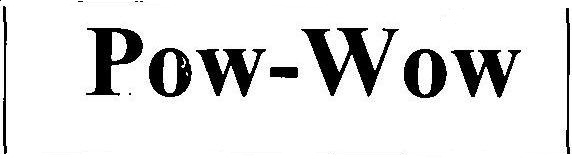Pow-wow Device mark 3424533 Trademark