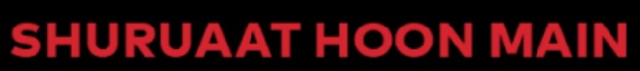 Shuruaat Hoon Main Device mark 3442261 Trademark
