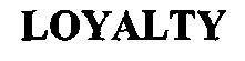 Loyalty Device mark 1522847 Trademark