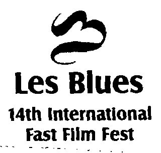 Les Blues 14th International Fast Film Fest (label) Device mark 1556268 Trademark