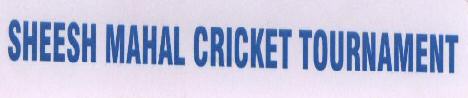 Sheesh Mahal Cricket Tournament Device mark 1558615 Trademark
