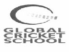 Global Cricket School (logo) Device mark 1572982 Trademark