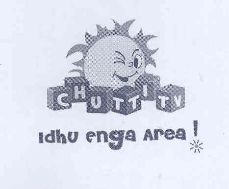 Chutti Tv Idhu Enga Area! Device mark 1589736 Trademark