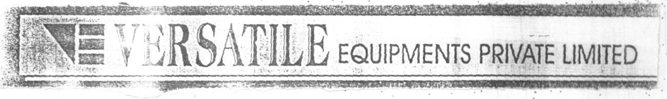 Versatile Equipments Private Limited (label) Device mark 1612297 Trademark