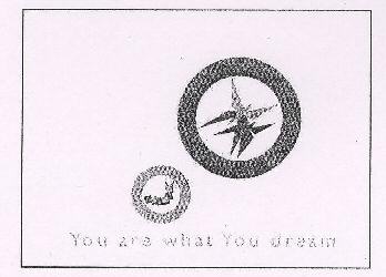 "device Mark" With The Slogan "you Are What You Dream" Device mark 1600702 Trademark