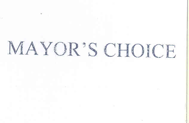Mayor"s Choice Device mark 1631340 Trademark