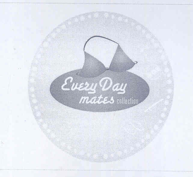 Every Day (label) Device mark 1754638 Trademark