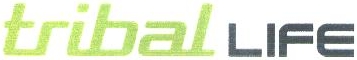 Tribal Life Device mark 1937610 Trademark