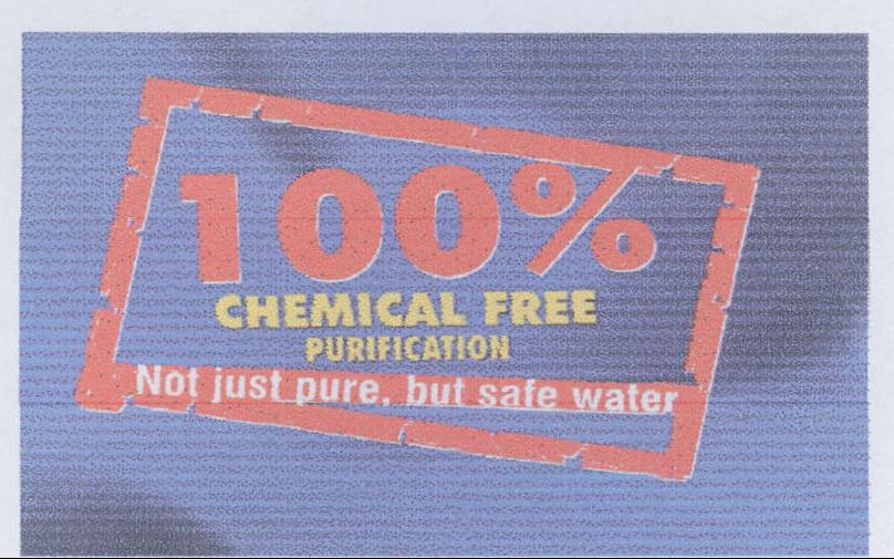 100% Chemical Free Purification Not Just Pure, But Safe Water Device mark 1984020 Trademark