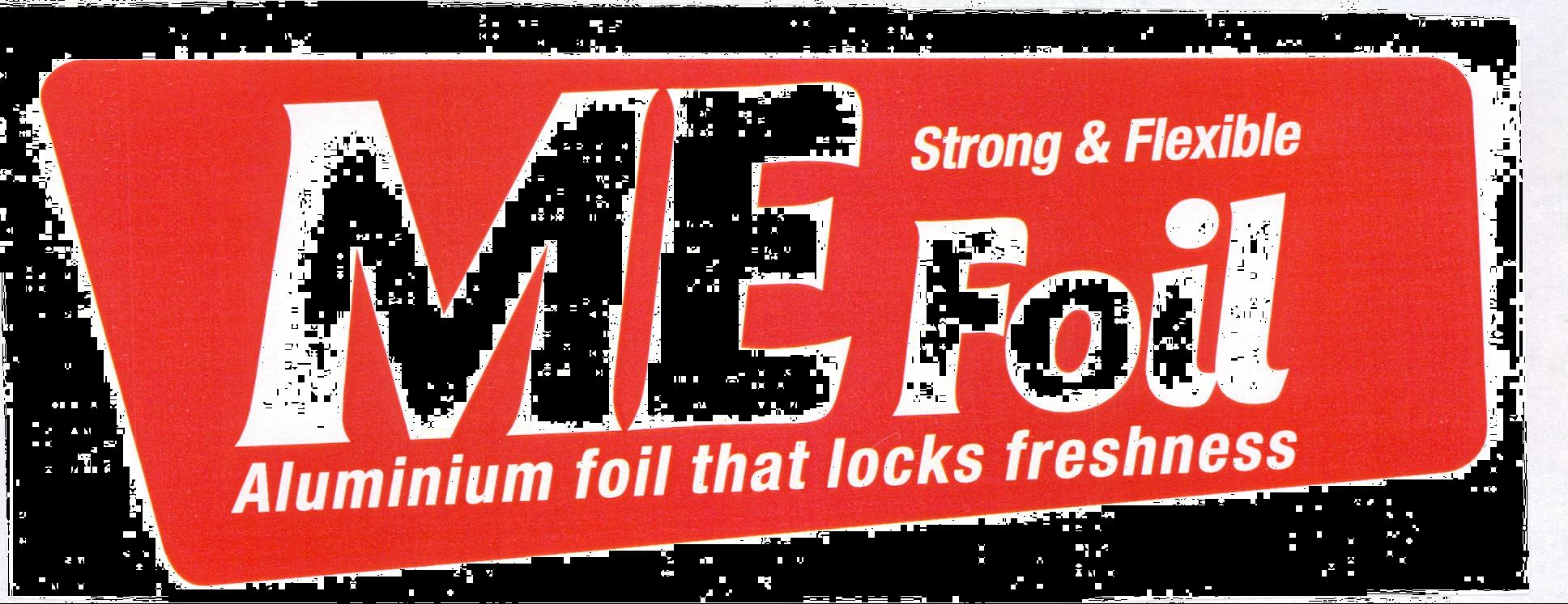 Me Foil Aluminium Foil That Locks Freshness Device mark 2126534 Trademark