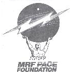 Mrf Pace Foundation Device mark 2139956 Trademark