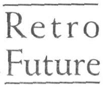 Retro Future Device mark 1593259 Trademark