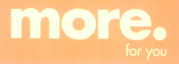 More For You (device Of Heavy Character) Device mark 1615142 Trademark