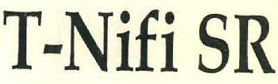 T- Nifi Sr Device mark 2656939 Trademark