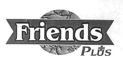 Friends Plus (label) Device mark 2744233 Trademark